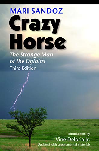 Crazy Horse: The Strange Man of the Oglalas von Bison Books